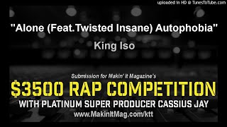 Watch King Iso Alone feat Twisted Insane video