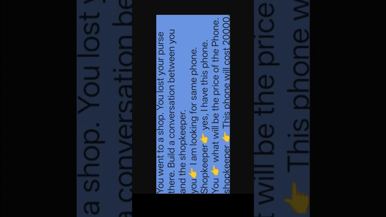 You went to a shop. You lost your purse there. Build a conversation between you and the shopkeeper.