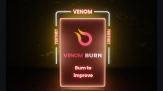 How To Do ? Venom Burn - Venom Network Testnet - Venom App Wallet
