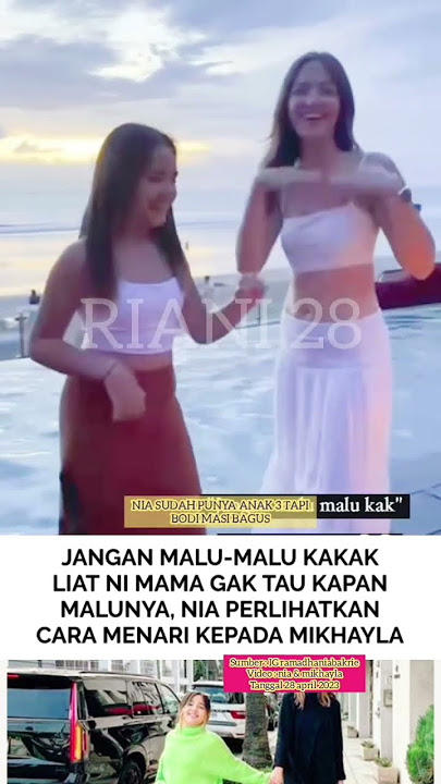 MIKHAYLA TERLIHAT SEDIKIT MALU #niaramadhani