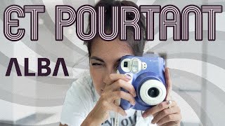 Alba - Et Pourtant (Officiel) Resimi