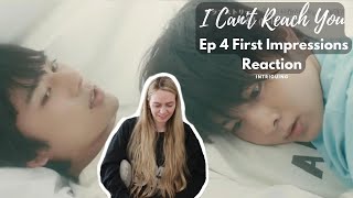 THEY ACCIDENTALLY SHARED A BED?! I Can't Reach You ( 君には届かない) Ep 4 First Impressions Reaction