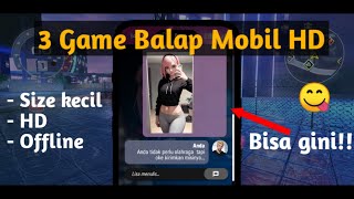 3 Game balap mobil Keren dan Ringan!! screenshot 4