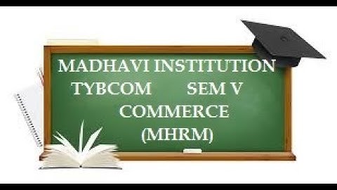 TYBCOM SEM V MHRM LEC 1