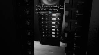 Dolby Atmos mastering for “Acycle” with 14 analog compressors 🔊