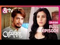 Agnifera - Episode 320 - Trending Indian Hindi TV Serial - Family drama - Rigini, Anurag - And Tv