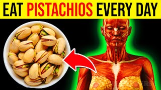 Eat Pistachios Every Day For 1 Week, See What Happens To Your Body