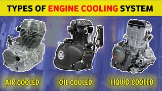 How Engine Cooling System Works ? Cooling System Explained |Air Cooled | Oil Cooled | Liquid Cooled