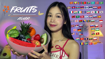 ASMR Fruit Names in 63 Different Languages ❤️🍒 Fruits Around The Word!