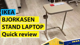 Ikea BJORKASEN Stand Laptop, quick review