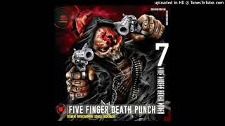 Five Finger Death Punch - Fire In The Hole