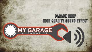 Garage Shop Sound Effect - High Quality MP3