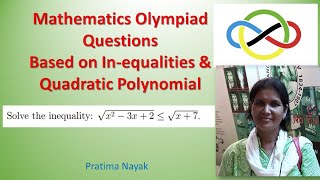 MATH OLYMPIAD | INEQUALITIES | QUADRATIC IN EQUATIONS  | HOW TO SOLVE INEQUALITY |