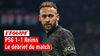 PSG 1-1 Reims - Le débrief du match