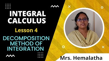 Decomposition Method of Integration | Methods of integration | Tamil @AlexMaths @mythuvivek