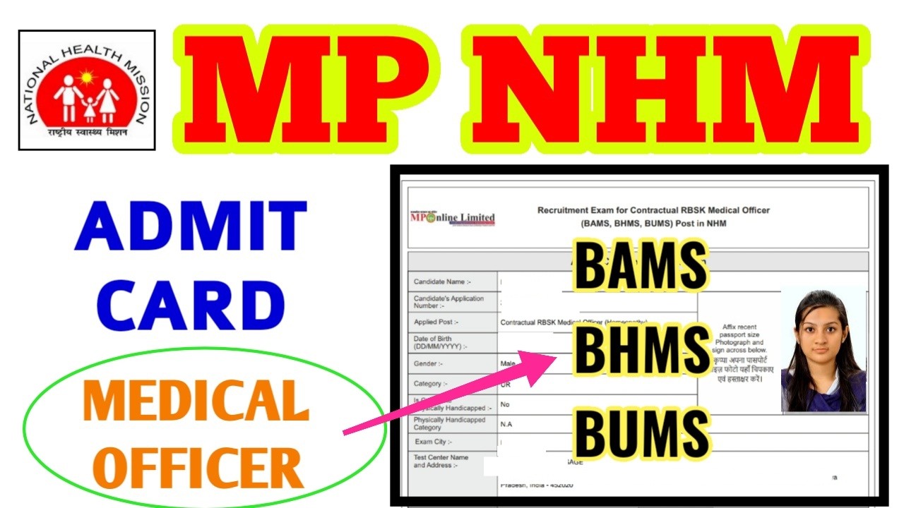MP NHM RBSK MEDICAL OFFICER - ADMIT CARD OUT - MP NHM BAMS BHMS BUMS ADMIT CARD - MO MEDICAL OFFICER