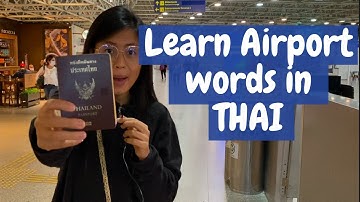 Learn Airport and Airplane vocabularies in Thai (Thai video, English subs)