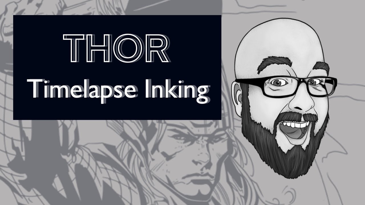 Marvel's Thor Digital Inking Time-lapse
