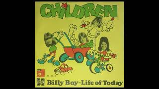 Children - Billy Boy / Life of Today 7" - 1974 (Denmark, Glam Rock)