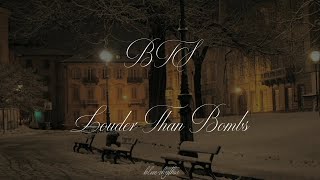 BTS (방탄소년단) - Louder Than Bombs