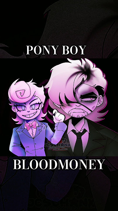 Pony boy Ft. HARVEY #Bloodmoney#Bloodmoneygame #Harveyharvington#fyp #animationmeme #trending