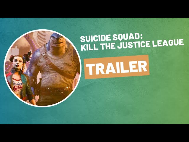 Suicide Squad: Kill the Justice League Official Co-Op Gameplay Trailer