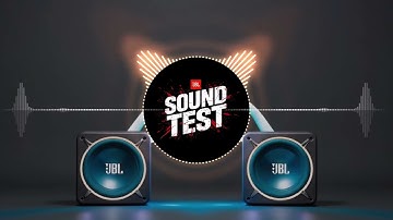 JBL Sound Test 2026 | Bombahe Sound Check Bass Boosted