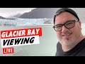 GLACIER BAY from the MAJESTIC PRINCESS - CRUISE LIVE STREAM with TONY B