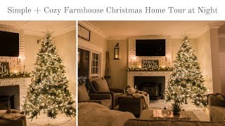 Cozy Farmhouse Christmas Home Tour at Night