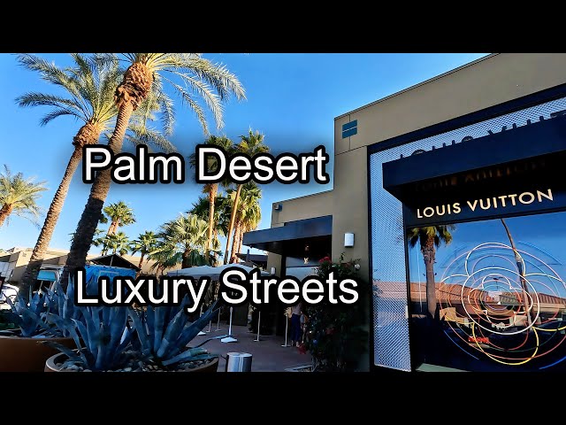 Louis Vuitton Louis Vuitton, The Gardens on El Paseo Palm Desert