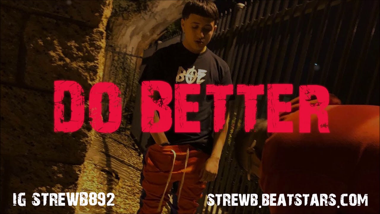 [FREE] BOE Sosa Type Beat 2018 - Do Better