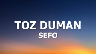 Sefo / Toz Duman (Lyrics) Resimi