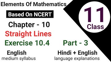 Class 11 elements of mathematics chapter 10 straight lines exercise 10.4 questions 8 to 11 solutions