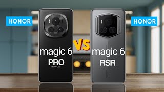 Honor Magic 6 Pro Vs Honor Magic 6 RSR