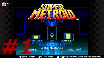 Super Metroid (First Playthrough) - Part 1