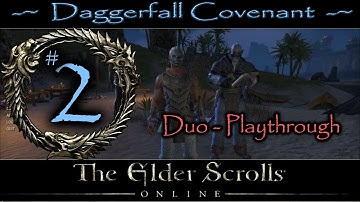 The Elder Scrolls Online Duo Playthrough Part 2 (no commentary) PC 1080p HD