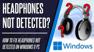 How to FIX HEADPHONES NOT DETECTED on Windows 11 PC