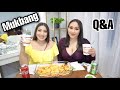 Q&A MUKBANG CON MI HERMANA👭🏻❤️Respondiendo preguntas MIENTRAS COMEMOS 🤤