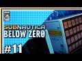 Work Smarter AND Harder - Subnautica Below Zero - Let's Play #11