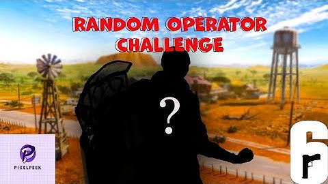 Random Operators Challenge In Ranked Rainbow 6 Siege Y9S1