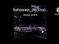 Raftaarein Ra One Slowed Reverb Use Headphones