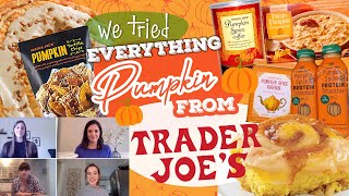 We Tried EVERY PUMPKIN FLAVORED THING From Trader Joes | Taste Test Review | MyRecipes