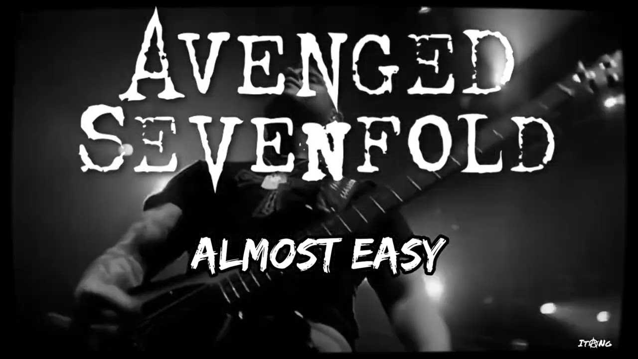 Avenged Sevenfold Almost Easy Lirik dan Terjemahan
