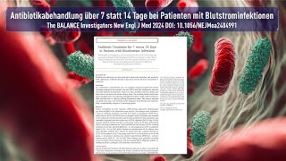 Antibiotikabehandlung über 7 statt 14 Tage bei Patienten mit Blutstrominfektionen