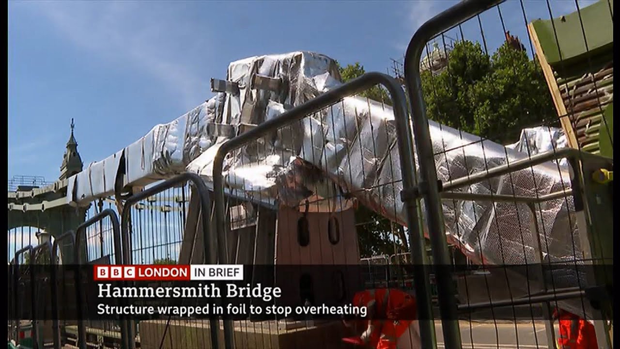 Weather Events heatwave, reservoirs low & Hammersmith Bridge gets tin