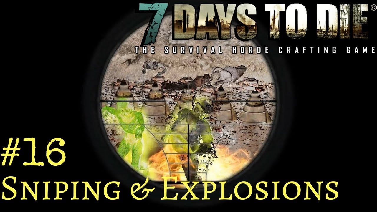 7 Days To Die Alpha 16 Multiplayer 2xlvl200s High Gamestage Horde Alpha 16 2 S1 Ep16 