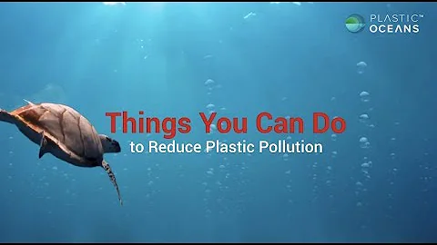 9 Ways You Can Help Reduce Plastic Pollution