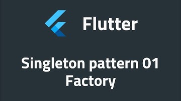 Flutter Dart Singleton Pattern 01: With & Without Factory Constructor