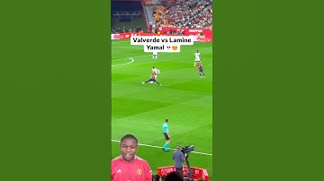 Valverde & Lamine Yamal | real Madrid vs Barcelona 3-2 highlights #highlights #football #realmadrid