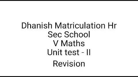 Std. V Maths. UT. II. Revision